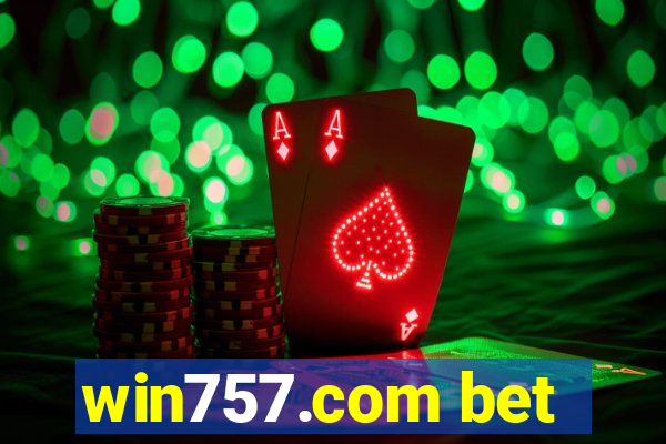 win757.com bet